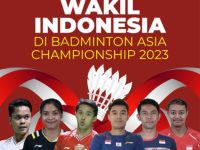 Sembilan Wakil Indonesia ke Perempatfinal, Ini Jadwal Pertandingan Badminton Asia Championships 2023